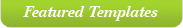 Featured Templates